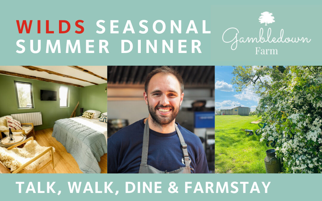Wilds Seasonal Summer Dinner at Gambledown Farm
